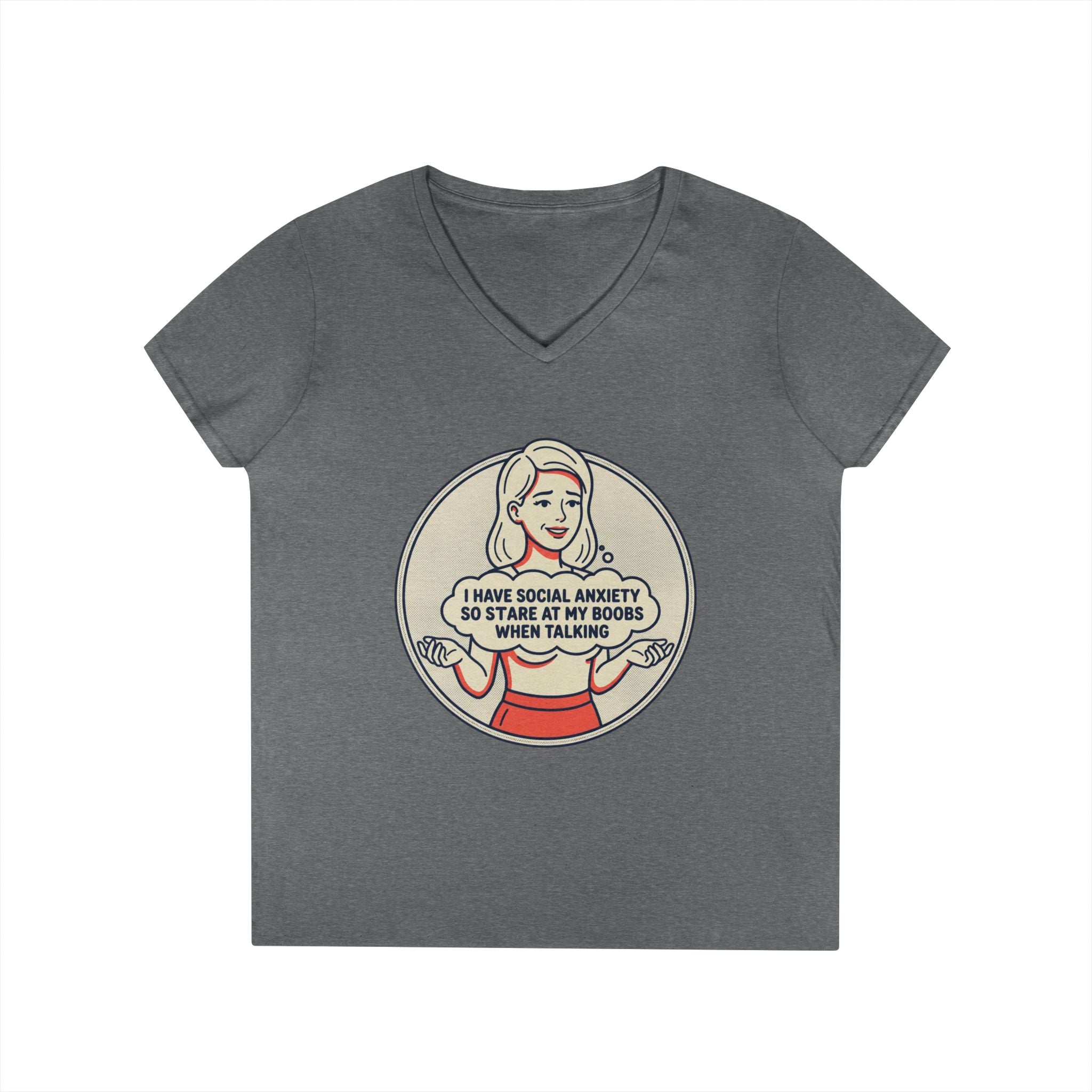 Ladies' V-Neck T-Shirt — Retro Graphic “I Have Social Anxiety So I Stare at My Shoes When Talking”