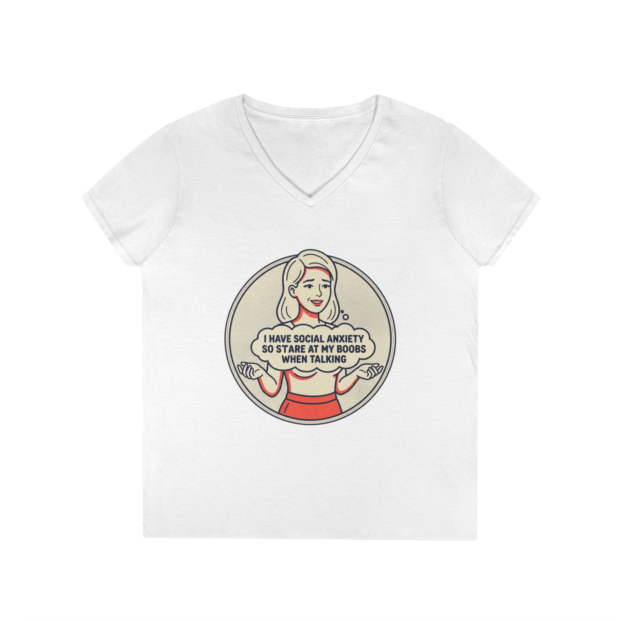 Ladies' V-Neck T-Shirt — Retro Graphic “I Have Social Anxiety So I Stare at My Shoes When Talking”