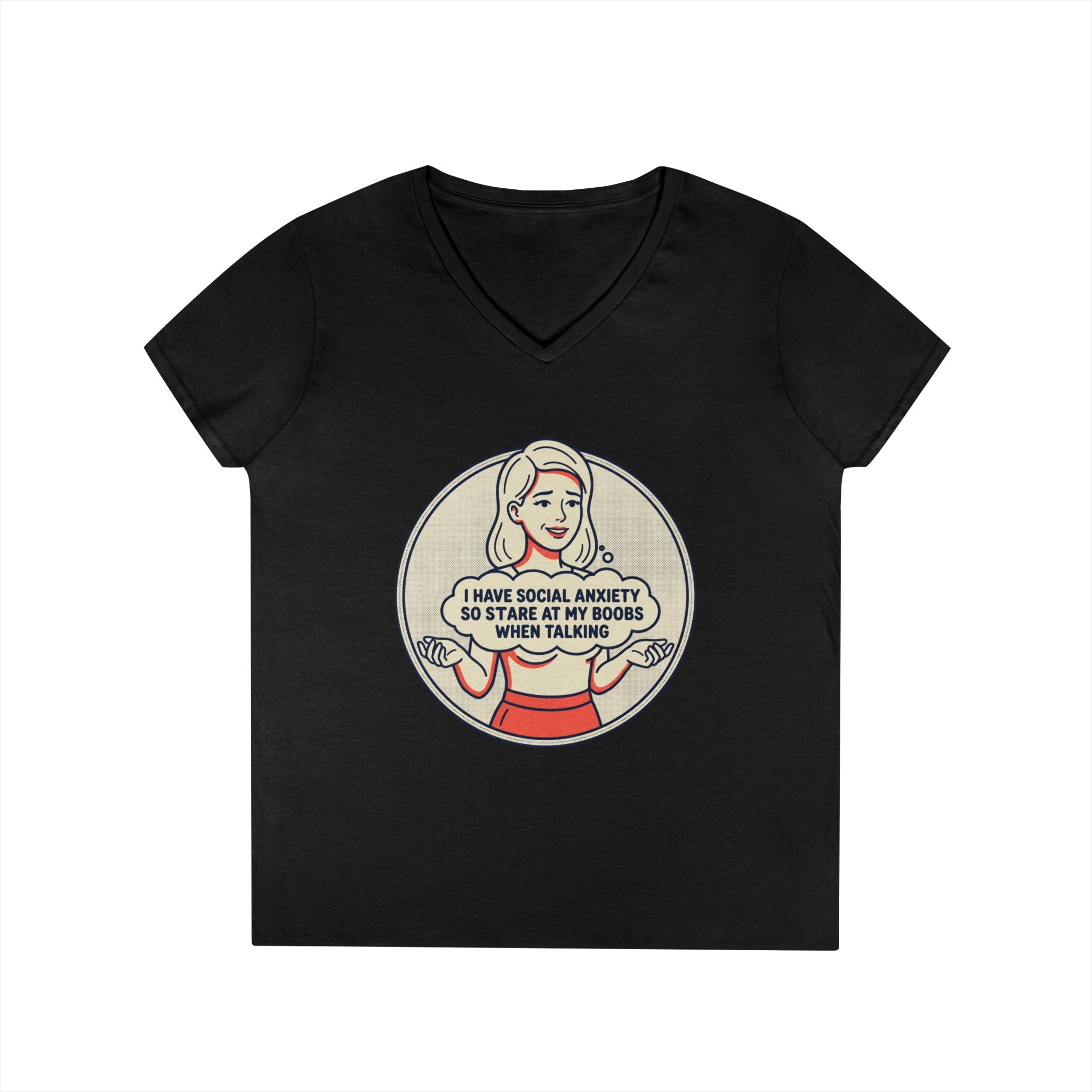 Ladies' V-Neck T-Shirt — Retro Graphic “I Have Social Anxiety So I Stare at My Shoes When Talking”